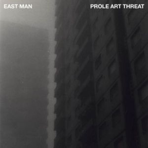 East Man - Prole Art Threat ryhmässä VINYYLI @ Bengans Skivbutik AB (3838965)