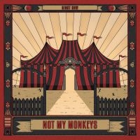 Not My Monkeys - Right Now ryhmässä CD @ Bengans Skivbutik AB (3839075)