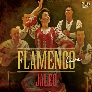 Jaleo - Flamenco Live ryhmässä CD @ Bengans Skivbutik AB (3839433)