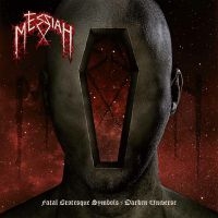 Messiah - Fatal Grotesque Symbols-Darken Univ ryhmässä VINYYLI @ Bengans Skivbutik AB (3839726)