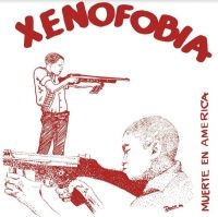 Xenophobia - Muerte En America ryhmässä VINYYLI @ Bengans Skivbutik AB (3840111)