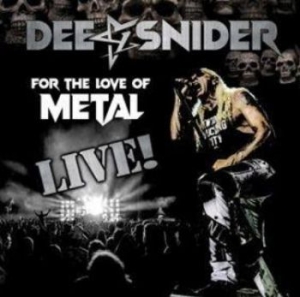 Dee Snider - For The Love Of Metal (+Dvd) ryhmässä VINYYLI @ Bengans Skivbutik AB (3840147)