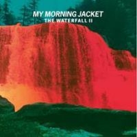 My Morning Jacket - Waterfall Ii (Clear Vinyl) ryhmässä Minishops / My Morning Jacket @ Bengans Skivbutik AB (3840151)