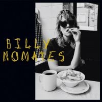 Billy Nomates - Billy Nomates ryhmässä CD @ Bengans Skivbutik AB (3840261)