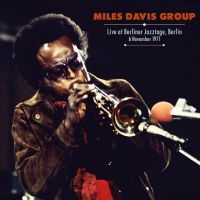 Davis Miles - Berliner Jazztage Nov.6 1971 ryhmässä Minishops / Miles Davis @ Bengans Skivbutik AB (3841021)