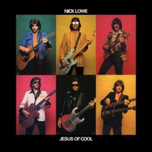 Lowe Nick - Jesus Of Cool (Reissue) ryhmässä Minishops / Nick Lowe @ Bengans Skivbutik AB (3841048)