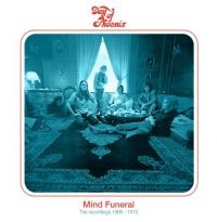 Day Of Phoenix - Mind Funeral:Recordings 1968-1972 ( ryhmässä CD @ Bengans Skivbutik AB (3841125)