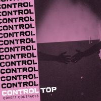 Control Top - Covert Contracts ryhmässä CD @ Bengans Skivbutik AB (3841448)