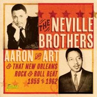 Neville Brothers - Aaron & Art And The N.O. Beat 1955- ryhmässä ME SUOSITTELEMME / Joululahjavinkki: CD @ Bengans Skivbutik AB (3841457)