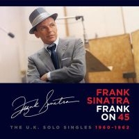 Sinatra Frank - Frank On 45 ryhmässä CD @ Bengans Skivbutik AB (3841459)