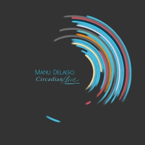 Manu Delago - Circadian Live ryhmässä CD @ Bengans Skivbutik AB (3841489)