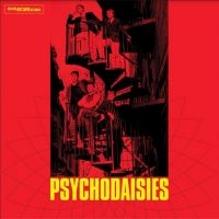 Psychodaisies - Oh No! Not These Again! ryhmässä CD @ Bengans Skivbutik AB (3842220)