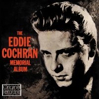 Cochran Eddie - Eddie Cochran Memorial Album ryhmässä CD @ Bengans Skivbutik AB (3842233)