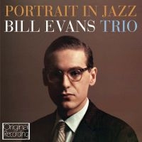 Evans Bill Trio - Portrait In Jazz ryhmässä CD @ Bengans Skivbutik AB (3842237)