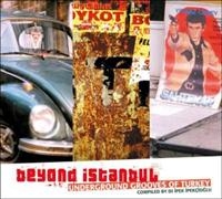 Various Artists - Beyond IstanbulUnderground Grooves ryhmässä CD @ Bengans Skivbutik AB (3842331)