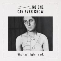 Twilight Sad - No One Can Ever Know (Col.Lp Reissu ryhmässä VINYYLI / Pop-Rock @ Bengans Skivbutik AB (3842549)