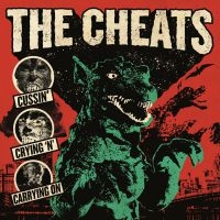 Cheats The - Cussin, Crying 'N' Carrying On (Vin ryhmässä VINYYLI @ Bengans Skivbutik AB (3842888)