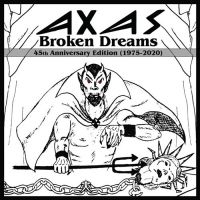 Axas - Broken Dreams (2 Cd) ryhmässä CD @ Bengans Skivbutik AB (3842897)