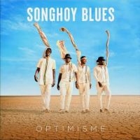 Songhoy Blues - Optimisme ryhmässä ME SUOSITTELEMME / Årsbästalistor 2020 / Uncut 2020 @ Bengans Skivbutik AB (3843062)