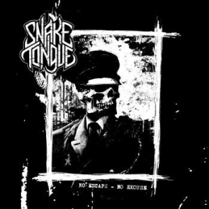 Snake Tongue - No Escape No Escuse ryhmässä VINYYLI @ Bengans Skivbutik AB (3843434)