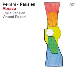 Peirani Vincent Parisien Emile - Abrazo ryhmässä VINYYLI @ Bengans Skivbutik AB (3843816)