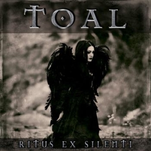 Toal - Ritus Ex Silenti (Ltd Digipack) ryhmässä CD @ Bengans Skivbutik AB (3843860)