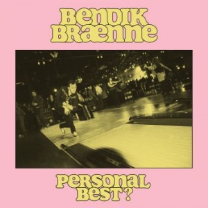 Braenne Bendik - Personal Best? ryhmässä VINYYLI @ Bengans Skivbutik AB (3843936)