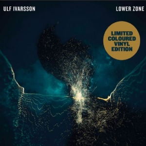 Ulf Ivarsson - Lower Zone (Limited coloured vinyl editi ryhmässä ME SUOSITTELEMME / Bengans  Distribution Uutuudet @ Bengans Skivbutik AB (3844147)