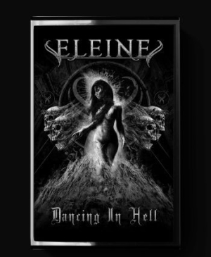 Eleine - Dancing In Hell - Cassette (B/W) ryhmässä Hårdrock/ Heavy metal @ Bengans Skivbutik AB (3844220)