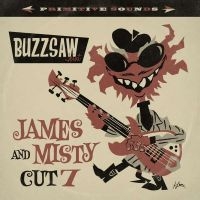 Various Artists - Buzzsaw Joint Cut 07 ryhmässä VINYYLI @ Bengans Skivbutik AB (3844422)