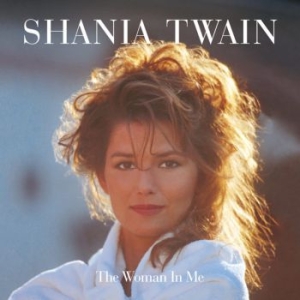 Shania Twain - The Woman In Me (2Cd) ryhmässä CD @ Bengans Skivbutik AB (3844495)