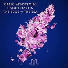 Craig Armstrong Calum Martin - The Edge Of The Sea ryhmässä CD @ Bengans Skivbutik AB (3844793)