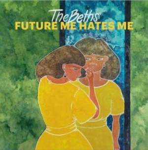 Beths - Future Hate Me (Splatter Vinyl) ryhmässä VINYYLI @ Bengans Skivbutik AB (3846173)