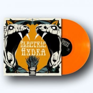 Electric Hydra - Electric Hydra (Orange Vinyl) ryhmässä VINYYLI @ Bengans Skivbutik AB (3846233)