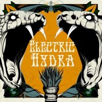 Electric Hydra - Electric Hydra ryhmässä CD @ Bengans Skivbutik AB (3846236)