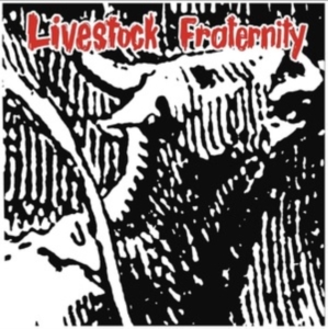 Fraternity - Livestock -Rsd- ryhmässä VINYYLI @ Bengans Skivbutik AB (3846381)