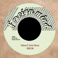 Stalawa Feat Junior Demus - Trod On ryhmässä ME SUOSITTELEMME / Record Store Day / RSD2013-2020 @ Bengans Skivbutik AB (3846430)