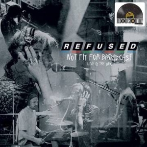 Refused - Not Fit For Broadcasting (Clear Vinyl) ryhmässä ME SUOSITTELEMME / Record Store Day / RSD2013-2020 @ Bengans Skivbutik AB (3846821)