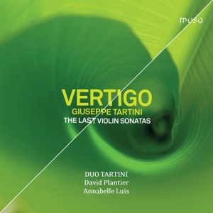 Giuseppe Tartini - Vertigo - The Last Violin Sonatas ryhmässä ME SUOSITTELEMME / Joululahjavinkki: CD @ Bengans Skivbutik AB (3846964)