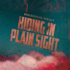 Worldservice Project - Hiding In Plain Sight (Red Vinyl) ryhmässä VINYYLI @ Bengans Skivbutik AB (3847252)