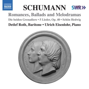 Schumann Robert - Romances, Ballads And Melodramas ryhmässä ME SUOSITTELEMME / Joululahjavinkki: CD @ Bengans Skivbutik AB (3847541)