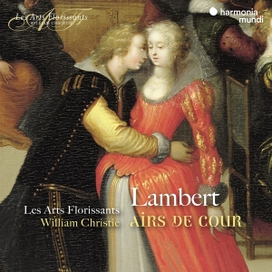 Les Arts Florissants - Lambert: Airs De Cour ryhmässä CD @ Bengans Skivbutik AB (3848466)