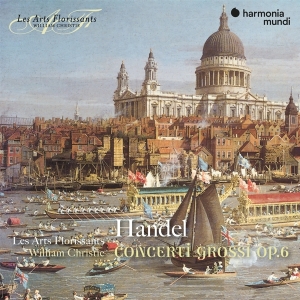 Les Arts Florissants - Handel: Concerti Grossi Op.6 ryhmässä CD @ Bengans Skivbutik AB (3848467)