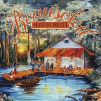 Beausoleil - Evangeline Waltz ryhmässä CD @ Bengans Skivbutik AB (3848584)