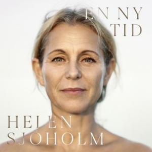 Helen Sjöholm - En Ny Tid (Digi) ryhmässä CD @ Bengans Skivbutik AB (3848819)