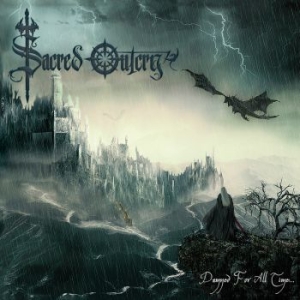 Sacred Outcry - Damned For All Time ryhmässä CD @ Bengans Skivbutik AB (3852448)