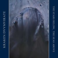 Kraken Duumvirate - The Stars Below, The Seas Above ryhmässä CD @ Bengans Skivbutik AB (3852455)