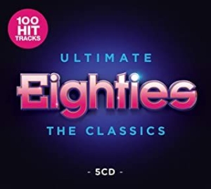 Ultimate 80S - The Classics - Ultimate 80S - The Classics ryhmässä CD @ Bengans Skivbutik AB (3852485)