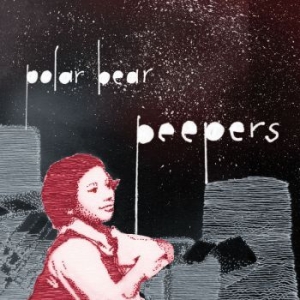 Polar Bear - Peepers (White) (Inkl.Cd) ryhmässä VINYYLI @ Bengans Skivbutik AB (3852677)