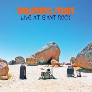 Yawning Man - Live At Giant Rock (Yellow Vinyl) ryhmässä VINYYLI @ Bengans Skivbutik AB (3860276)